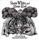 Snow White & Rose Red (state-of-the-art pop-ups), Brothers Grimm 