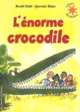 L'enorme crocodile, Dahl Roald 