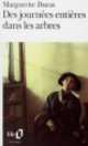 Des Journees Entieres Dans les Arbres, Marguerite Duras 