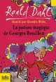 La potion magique de Georges Bouillon, Dahl Roald 