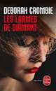 Les Larmes de diamant, Deborah Crombie 