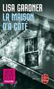 La Maison D'a Cote, Lisa Gardner 