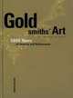 The Goldsmith's Art, Schadt Hermann 