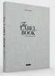 The Label Book of Clothing Culture: Tradition, Quality, Style, Rusche Thomas 