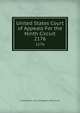 United States Court of Appeals For the Ninth Circuit, United States. Court of Appeals (9th Circuit) 
