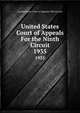 United States Court of Appeals For the Ninth Circuit, United States. Court of Appeals (9th Circuit) 