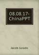 08.08.17-ChinaPPT, Jacob Jurado 