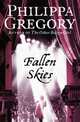 Fallen Skies, Philippa Gregory 