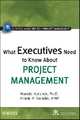 What Executives Need to Know About Project Management, Gladwell, Malcolm 
