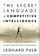 Secret Language of Competitive Intelligence, 