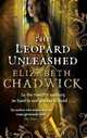 The Leopard Unleashed, Chadwick,E 