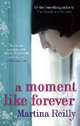 A Moment Like Forever, 