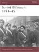 Soviet rifleman 1941-45, Rottman, Gordon 