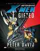 Astonishing X-Men: Gifted Prose Novel, Peter David 