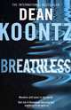 Breathless. Koontz D. / Затаив дыхание, Дин Кунц 