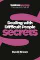 Dealing With Difficult People, David Brown 