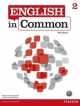 English in Common 2. Workbook, Maria Victoria Saumell, Sarah Louisa Birchley 