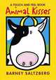Animal Kisses: A Touch and Feel Book, Saltzberg Barney 