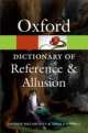 Oxford Dictionary of Reference and Allusion (Oxford Paperback Reference), Sheila Dignen, Andrew Delahunty 