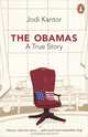The Obamas: A Mission, a Marriage, Kantor Jodi 