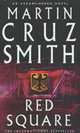 Red Square, Круз Смит Мартин, Martin Cruz Smith 
