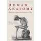 Human Anatomy: Depicting the Body from the Renaissance to Today, Benjamin A. Rifkin , Michael J. Ackerman, Folkenberg Judy 