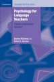 Psychology for Language Teachers. A Social Constructivist Approach, Marlon Williams, Robert.L. Burdon 