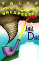 Tales of the Unexpected, Dahl Roald 