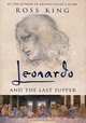 Leonardo and the Last Supper, Ross King 