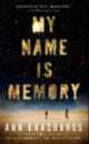 My Name is Memory, Ann Brashares 