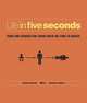 Life in Five Seconds: Over 200 Stories for Those With No Time to Waste, Civaschi Matteo 