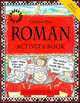 Roman Activity Book, Weatherill Sue 