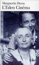 L'Eden cinema, Duras Marguerite 