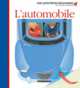 L'automobile: Le camion, la bicyclette, la moto, Kniffke Sophie 