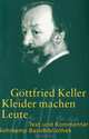 Kleider machen Leute, Gottfried Keller 