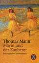 Mario und der Zauberer, Thomas Mann 