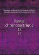 Revue chronomtrique. 17, Chambre syndicale de l'horlogerie de Paris , Chambre syndicale de l'horlogerie de Paris 