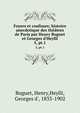 Foyers et coulisses; histoire anecdotique des thtres de Paris par Henry Buguet et Georges d`Heylli. 5, pt.1, Buguet, Henry,Heylli, Georges d', 1833-1902 