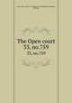 The Open court. 33, no.759, Paul Carus 