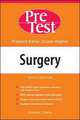 Surgery: Pretest Self-Assessment & Review, Snow 