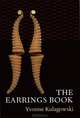 The Earrings Book, Yvonne Kulagowski 
