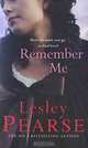 Remember Me, Lesley Pearse 