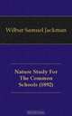Nature Study For The Common Schools (1892), Wilbur Samuel Jackman 