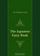 The Japanese Fairy Book, Y.T. Ozaki 