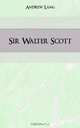 Sir Walter Scott, Andrew Lang 