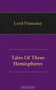 Tales Of Three Hemispheres, Lord Dunsany 