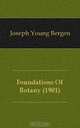 Foundations Of Botany (1901), Joseph Young Bergen 