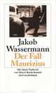 Der Fall Maurizius, Jakob Wassermann 