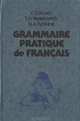 Grammaire pratique de Francais / Практическая грамматика французского языка, V. D. Bourlo, T. N. Nesterovitch, N. A. Rybkina 