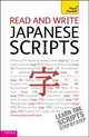 Read and Write Japanese Scripts, Gilhooly Helen 